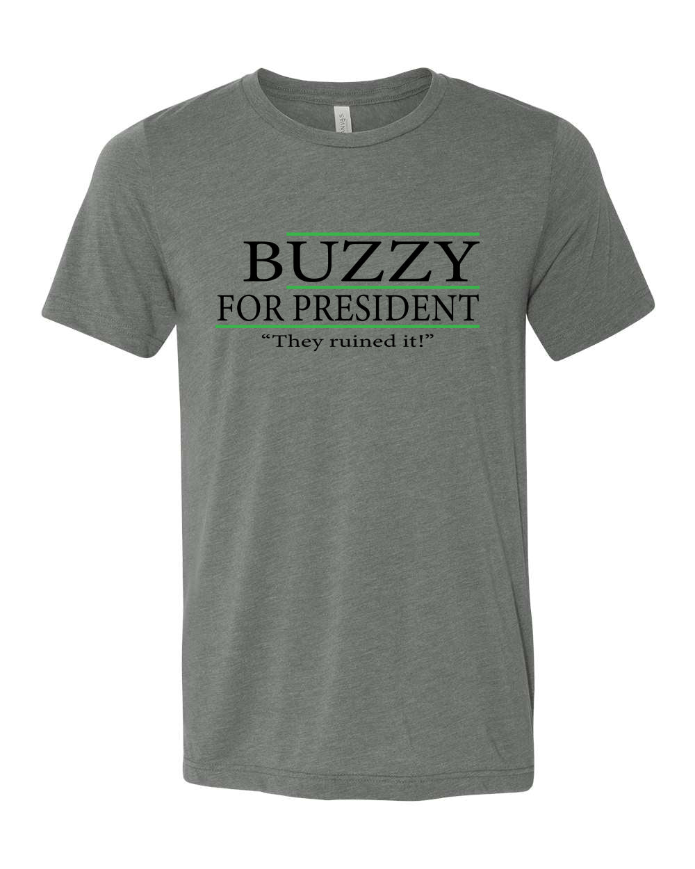 Buzzy for Prez