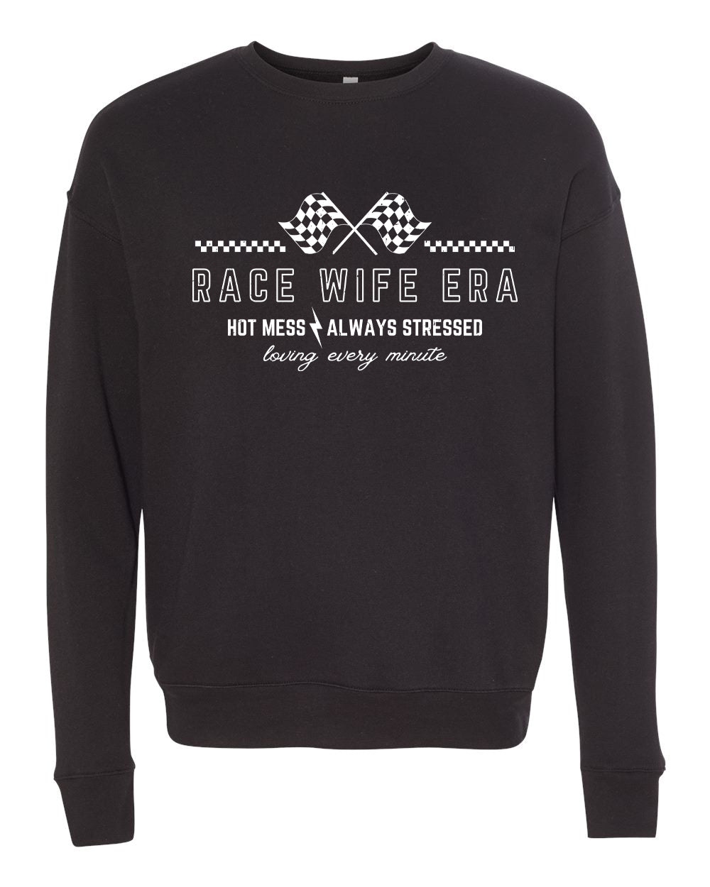 Race Wife Era Crewneck  WHITE FONT